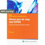 Direct aan de slag met SPSS 9789001700294, Boeken, Verzenden, Zo goed als nieuw