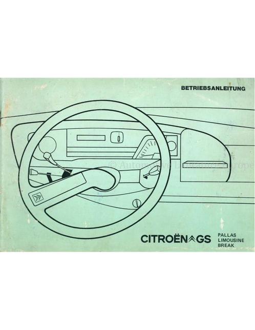 1976 CITROEN GS INSTRUCTIEBOEKJE DUITS, Auto diversen, Handleidingen en Instructieboekjes, Ophalen of Verzenden