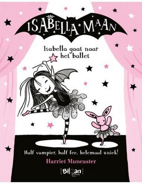 Isabella gaat naar het ballet / Isabella Maan / 4, Boeken, Kinderboeken | Jeugd | onder 10 jaar, Gelezen, Verzenden