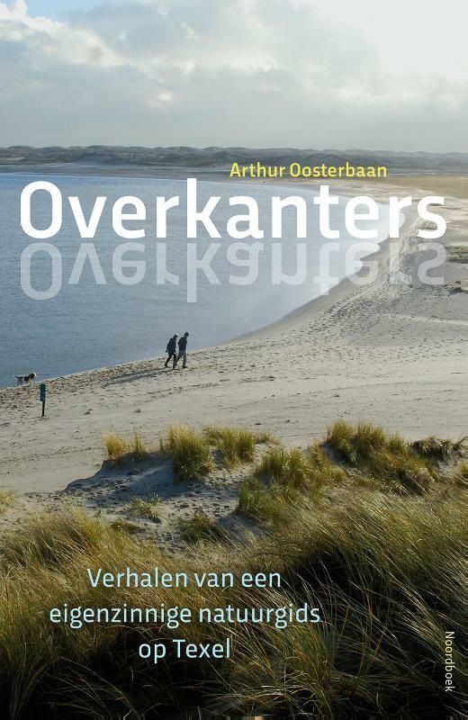 Overkanters 9789464710175 Arthur Oosterbaan, Boeken, Hobby en Vrije tijd, Zo goed als nieuw, Verzenden