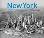 New York Then and Now (R) 9781910904138 Evan Joseph, Verzenden, Zo goed als nieuw, Evan Joseph