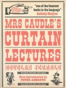 Prion humour classics: Mrs. Caudles curtain lectures by, Livres, Livres Autre, Envoi