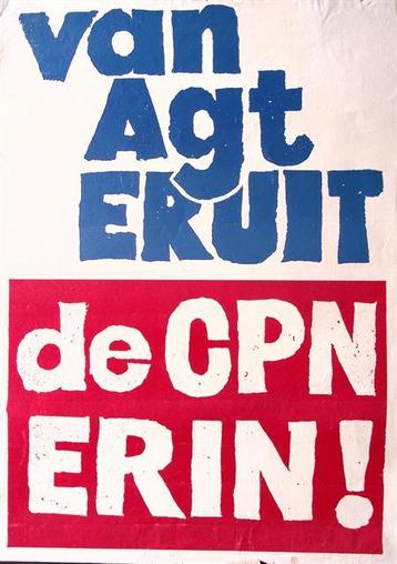 van agt eruit CPN erin politieke vintage poster (Posters) beschikbaar voor biedingen