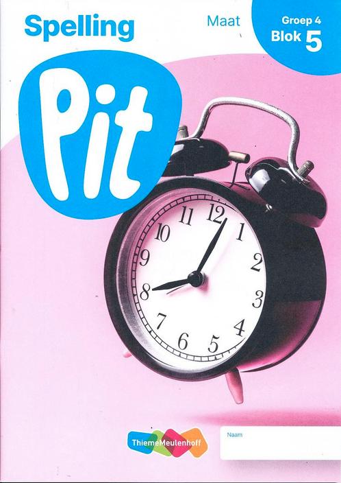 Pit Werkboek Spelling Maat blok 5 groep 4 (per stuk), Livres, Livres scolaires, Envoi