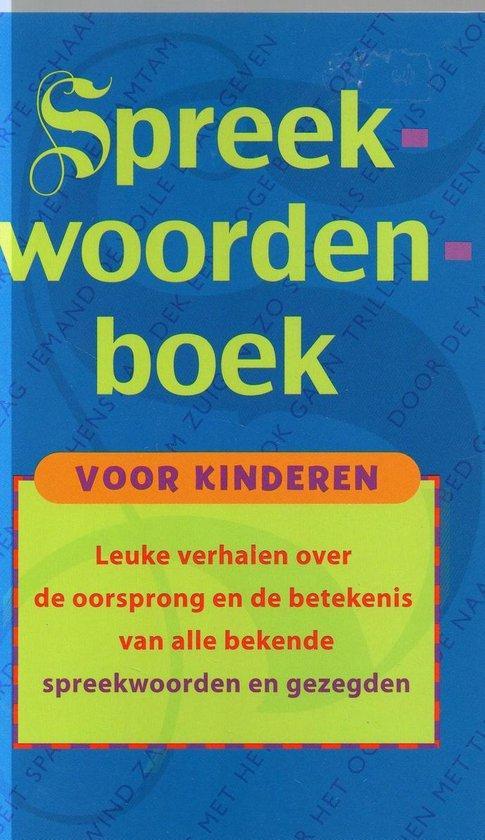 Spreekwoordenboek voor kinderen 9789043807005, Livres, Livres Autre, Envoi