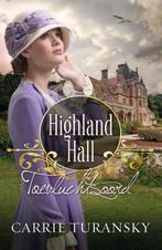 Toevluchtsoord / Highland Hall / 3 9789029724821, Boeken, Verzenden, Gelezen, Carrie Turansky