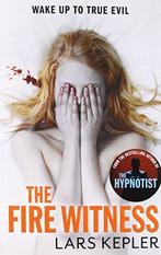 The Fire Witness (Joona Linna, Book 3) 9780007467778, Verzenden, Zo goed als nieuw, Lars Kepler