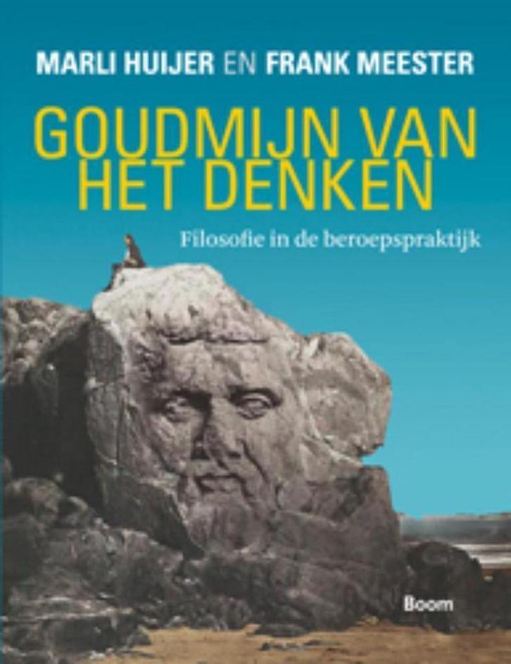 Goudmijn van het denken 9789461057839 Marli Huijer, Livres, Philosophie, Envoi