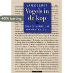 Vogels in de kop 3 9789045016252 Jan Desmet, Verzenden, Gelezen, Jan Desmet