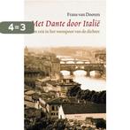 Met Dante door Italie 9789026318627 Frans van Dooren, Verzenden, Gelezen, Frans van Dooren
