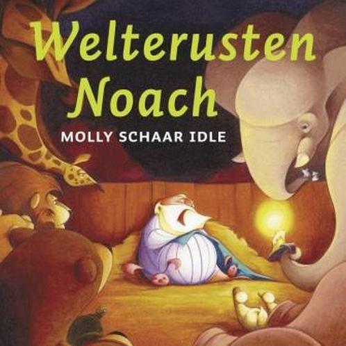 Welterusten Noach 9789026615344, Livres, Livres pour enfants | 4 ans et plus, Envoi