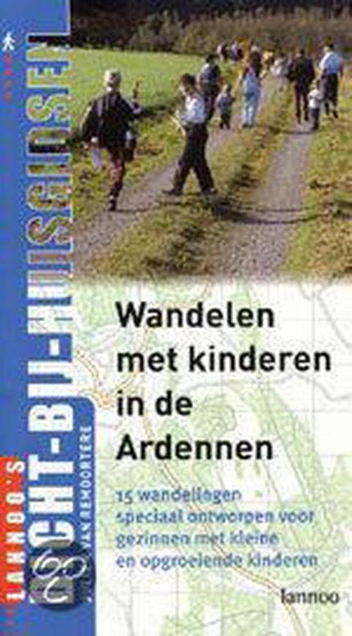 Wandelen met kinderen in de Ardennen 9789020950441, Boeken, Reisgidsen, Gelezen, Verzenden