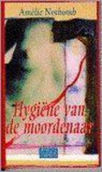 Hygiene van de moordenaar 9789065511508 A. Nothomb, Verzenden, Gelezen, A. Nothomb