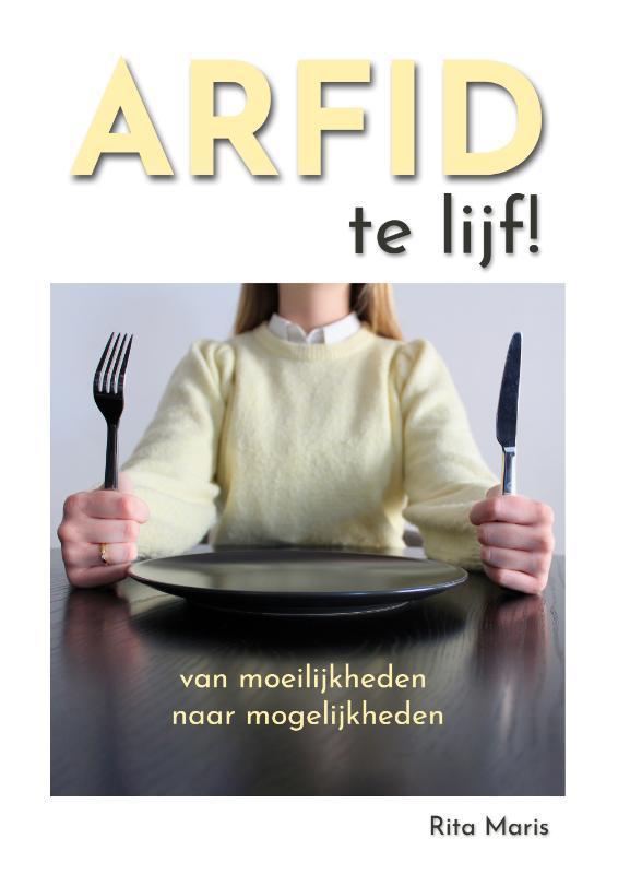 ARFID te lijf! 9789492593603 Rita Maris, Boeken, Psychologie, Gelezen, Verzenden