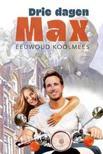 Drie dagen Max 9789402908435 Eeuwoud Koolmees, Verzenden, Gelezen, Eeuwoud Koolmees