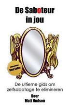 De Saboteur in Jou 9781492915058 Matt Hudson, Boeken, Verzenden, Zo goed als nieuw, Matt Hudson