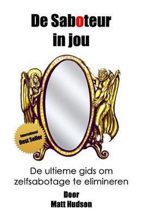 De Saboteur in Jou 9781492915058 Matt Hudson, Boeken, Overige Boeken, Zo goed als nieuw, Verzenden