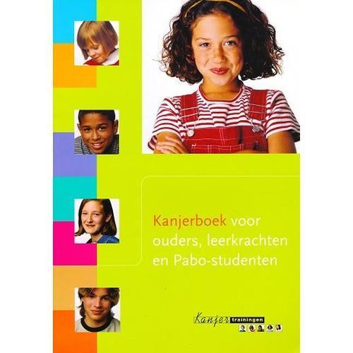 Kanjerboek voor ouders, leerkrachten en Pabo-studenten, Boeken, Schoolboeken, Verzenden