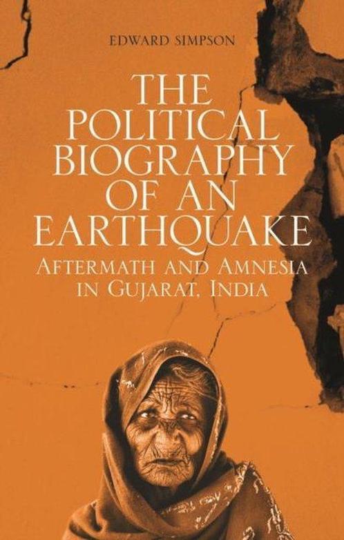 The Political Biography of an Earthquake 9781849042871, Livres, Livres Autre, Envoi
