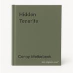 Hidden Tenerife 9789460582219 Conny Melkebeek, Livres, Verzenden, Conny Melkebeek