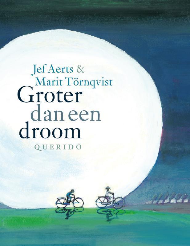Groter dan een droom 9789045114019 Jef Aerts, Boeken, Kinderboeken | Kleuters, Zo goed als nieuw, Verzenden