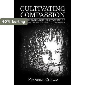 Cultivating Compassion 9781442273009 Francine Conway, Verzenden, Francine Conway