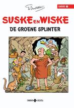 De groene splinter / Suske en Wiske Classics / 4, Boeken, Verzenden, Zo goed als nieuw, Willy Vandersteen