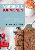Voeding & Hormonen / Energieke vrouwen / 1 9789021575704, Boeken, Verzenden, Gelezen, Marjolein Dubbers