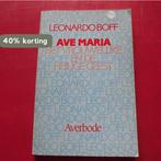 Ave maria 9789031705924 Boff, Verzenden, Gelezen, Boff