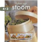Koken met stoom / In de moderne keuken 9789054261537, Boeken, Verzenden, Zo goed als nieuw, J. Stacey