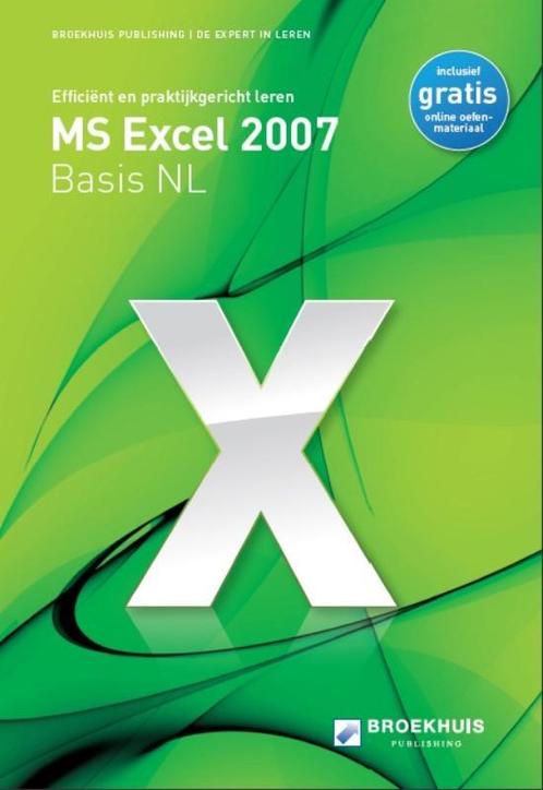 MS EXCEL 2007 BASIS NL 9789088620232, Boeken, Schoolboeken, Gelezen, Verzenden