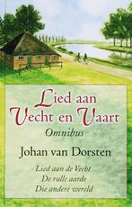 Lied aan Vecht en Vaart 9789020528510, J. van Dorsten, Verzenden
