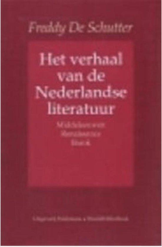 Het verhaal van de Nederlandse literatuur- deel 1 Schutter, Livres, Livres Autre, Envoi