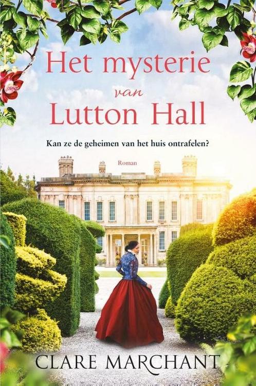 Het mysterie van Lutton Hall 9789402711264 Clare Marchant, Boeken, Overige Boeken, Zo goed als nieuw, Verzenden
