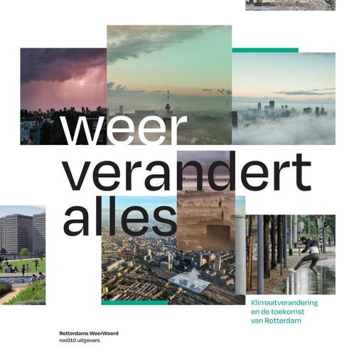 Weer verandert alles 9789462087651 André Rodenburg, Boeken, Overige Boeken, Zo goed als nieuw, Verzenden