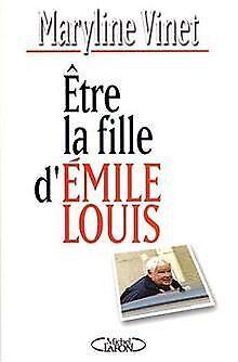 Etre la fille dEmile Louis  Vinet, Maryline  Book, Boeken, Overige Boeken, Gelezen, Verzenden