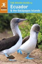 Rough Guide - Ecuador & the Galapagos Islands 9780241245743, Verzenden, Gelezen, Stephan Kuffner