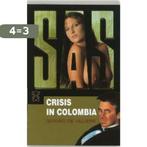 Crisis in Colombia / SAS / 153 9789046111109, Boeken, Verzenden, Gelezen, Gérard de Villiers