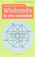 Wiskunde In Een Notendop 9789035132122, Boeken, Zo goed als nieuw, Martin Kindt, Ed de Moor, Verzenden