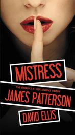 Mistress 9781455515882, James Patterson, David Ellis, Verzenden