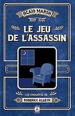 Le jeu de lassassin  MARSH, Ngaio  Book, MARSH, Ngaio, Gelezen, Verzenden