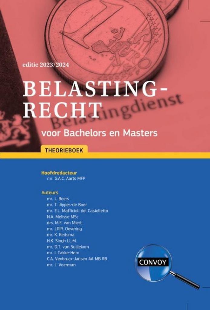 2023/2024 / Belastingrecht voor Bachelors en Masters /, Livres, Science, Envoi