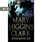 Remember Me 9780743484367 Mary Higgins Clark, Verzenden, Gelezen, Mary Higgins Clark