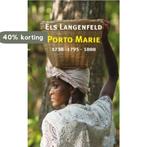 Porto Marie 9789062658169 Els Langenfeld, Verzenden, Gelezen, Els Langenfeld