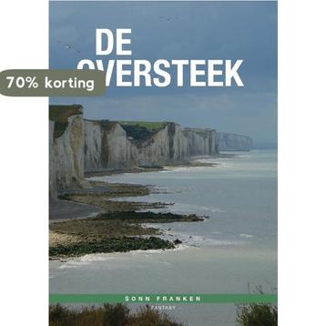 De Oversteek 9789492115256 Sonn Franken, Verzenden, Sonn Franken