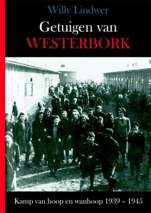 Getuigen van Westerbork / Ooggetuigen 1939-1945, Boeken, Geschiedenis | Wereld, Gelezen, Verzenden
