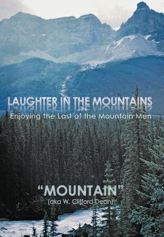 Laughter in the Mountains 9781468501469 Mountain, Boeken, Taal | Engels, Zo goed als nieuw, Verzenden