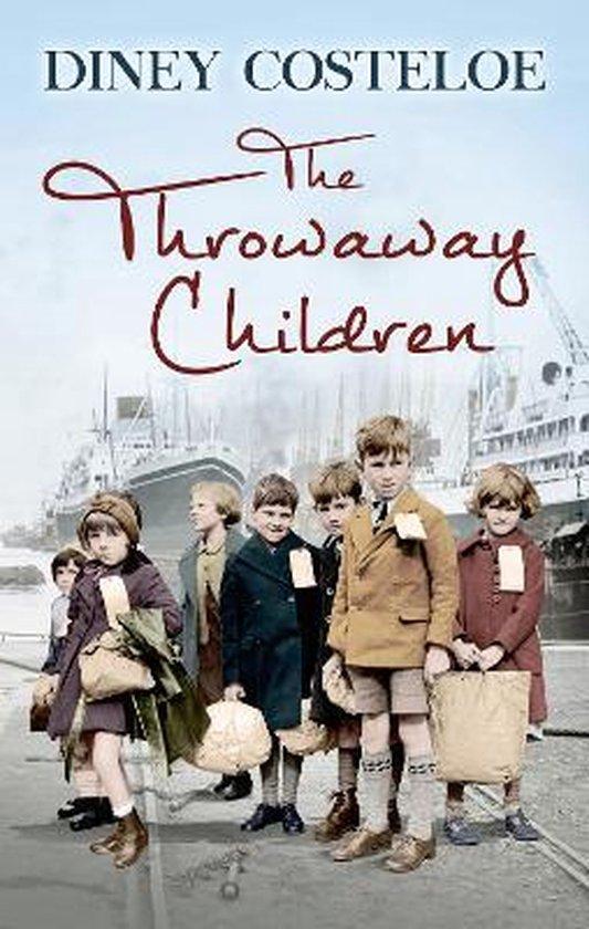 The Throwaway Children 9781784970017 Diney Costeloe, Boeken, Taal | Engels, Gelezen, Verzenden