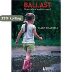 Ballast 9789464496307 Ellen Solleveld, Verzenden, Zo goed als nieuw, Ellen Solleveld