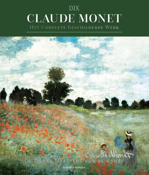 Claude Monet / DIX 9789036636827 Gabriella Bologna, Boeken, Kunst en Cultuur | Beeldend, Zo goed als nieuw, Verzenden